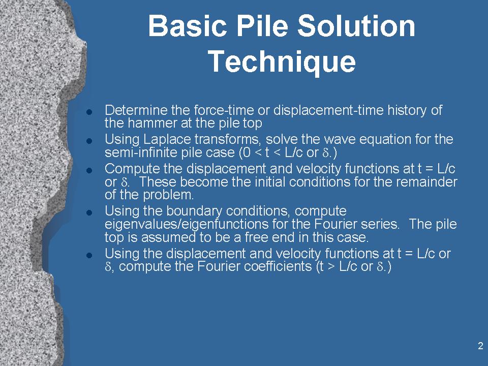 Closed Form Solution of the Wave Equation for Piles – vulcanhammer.net